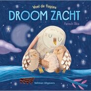 Droom Zacht - Hannah Abbo Kinderboek