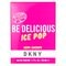 DKNY Be Delicious Ice Pop Very Cherry Eau de Parfum