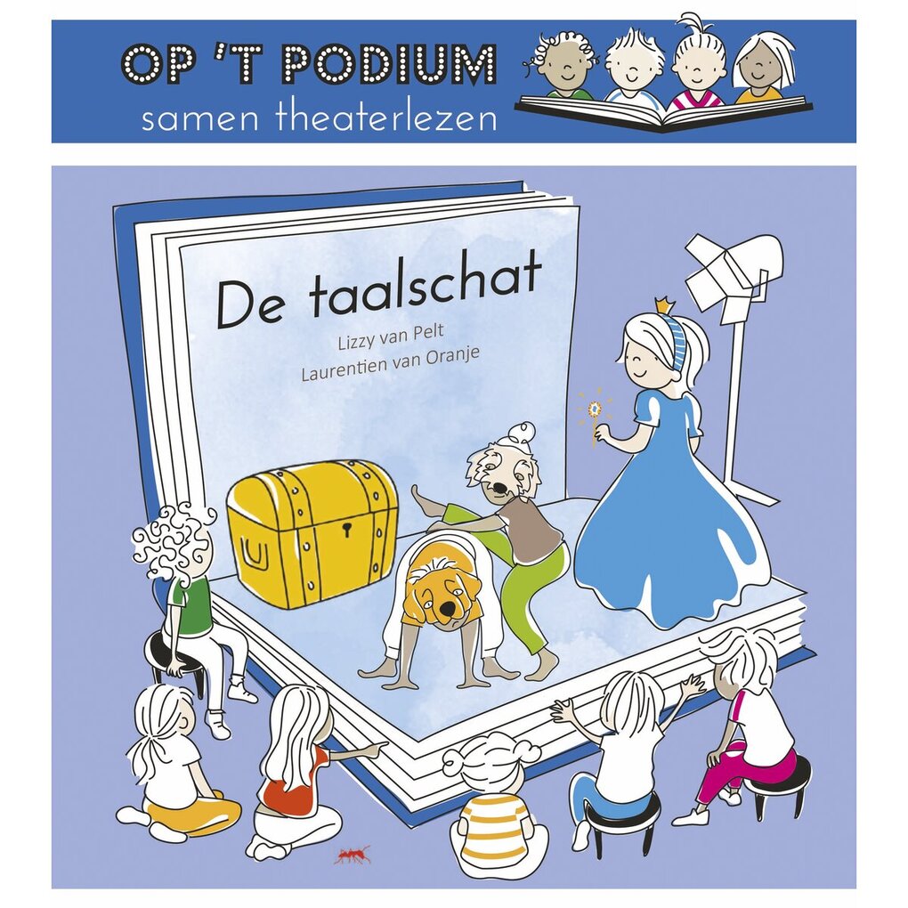 Op 'T Podium De Taalschat - Lizzy van Pelt & Laurentien van Oranje Kinderboek Op 'T Podium De Taalschat - Lizzy van Pelt & Laurentien van Oranje Kinderboek