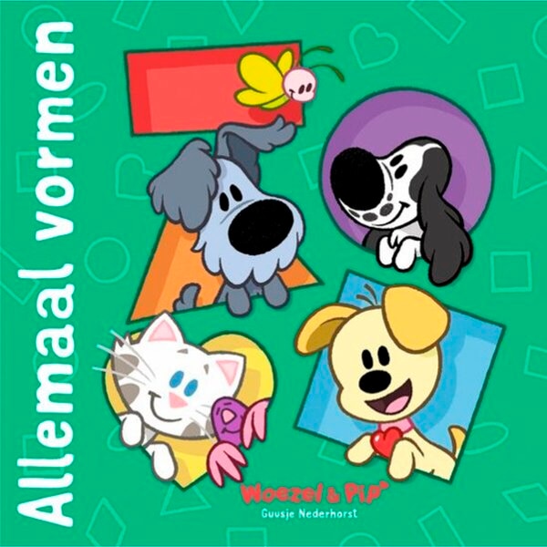 Woezel & Pip - Allemaal Vormen - Guusje Nederhorst Kinderboek